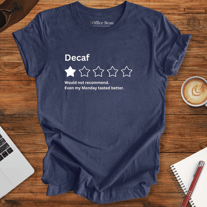 Decaf Review T-Shirt