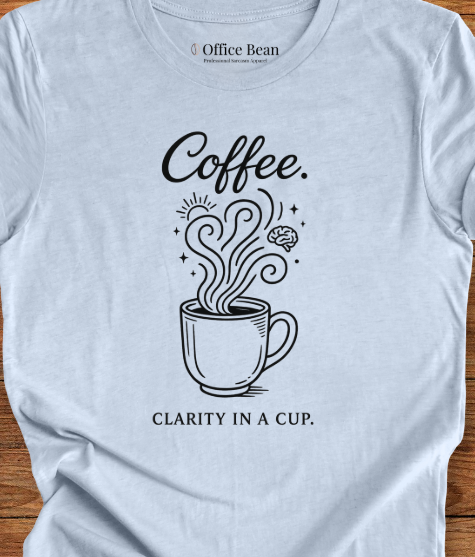 Coffee, clarity in a cup T-Shirt
