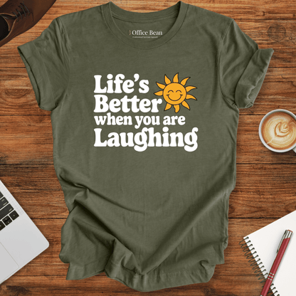 Better life and Smiling! Sun T-Shirt
