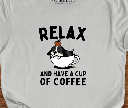 Relax and Coffee Dog T-Shirt