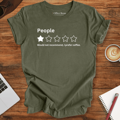 People Review Compared to Coffee T-Shirt